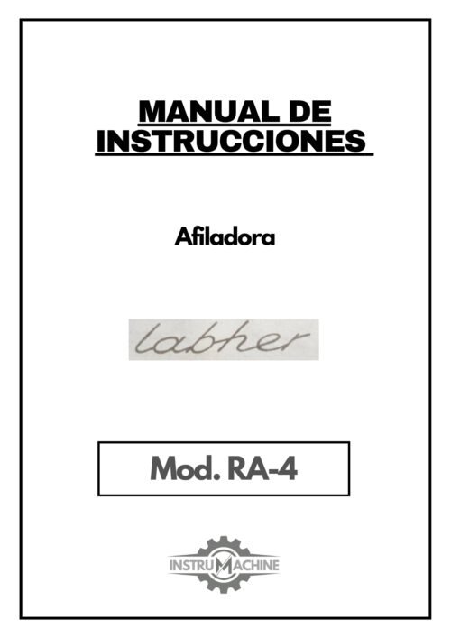 Manual de instrucciones Afiladora LABHER RA-4