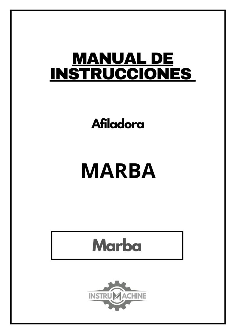 Manual de instrucciones Afiladora MARBA