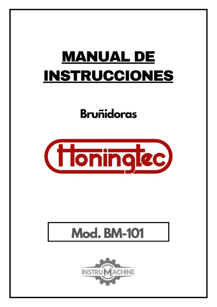 Portada Manual de instrucciones Bruñidoras HONINGTEC BM-101