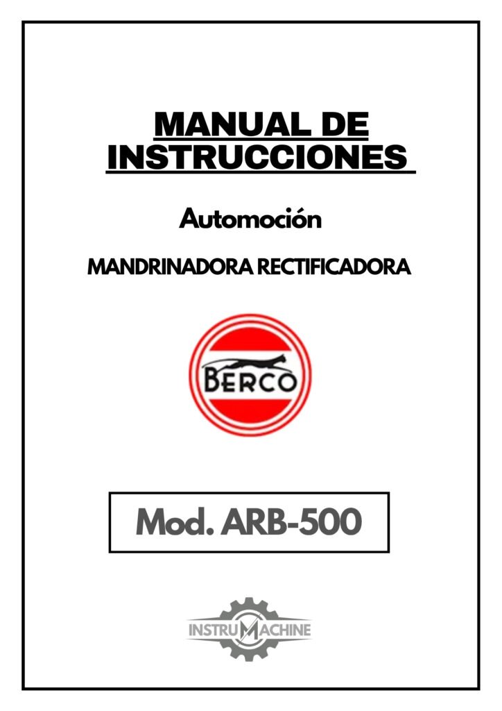 Portada Manual de instrucciones Automoción BERCO ARB-500 Mandrinadora de bielas