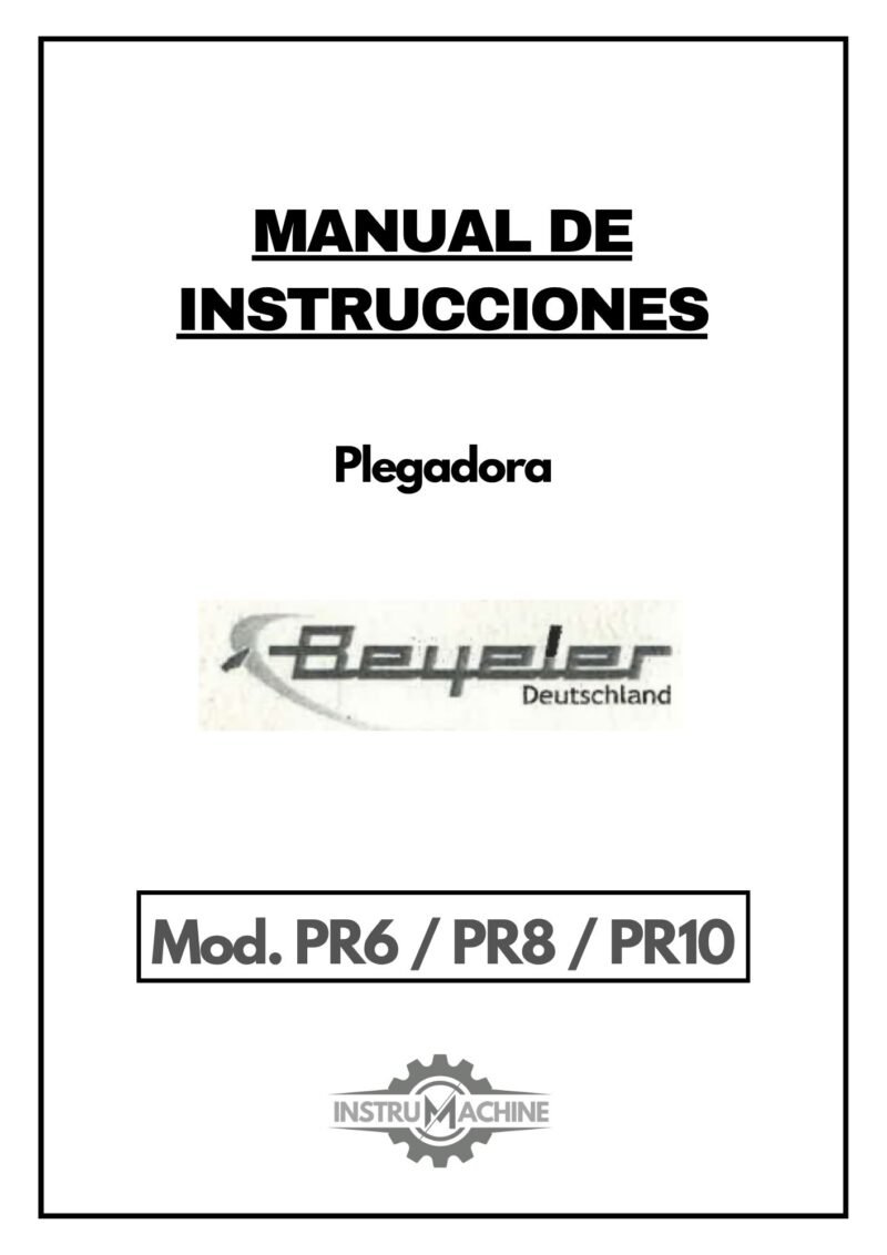 Manual de instrucciones Plegadora BEYELER PR6 PR8 PR10