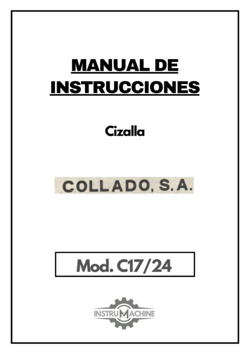 Collado mod. C17-24-1 Manual de instrucciones Cizallas COLLADO C17/24