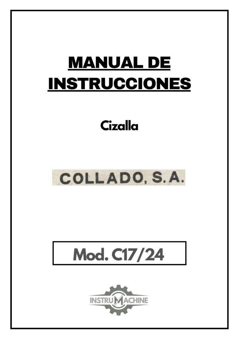 Collado mod. C17-24-1 Manual de instrucciones Cizallas COLLADO C17/24