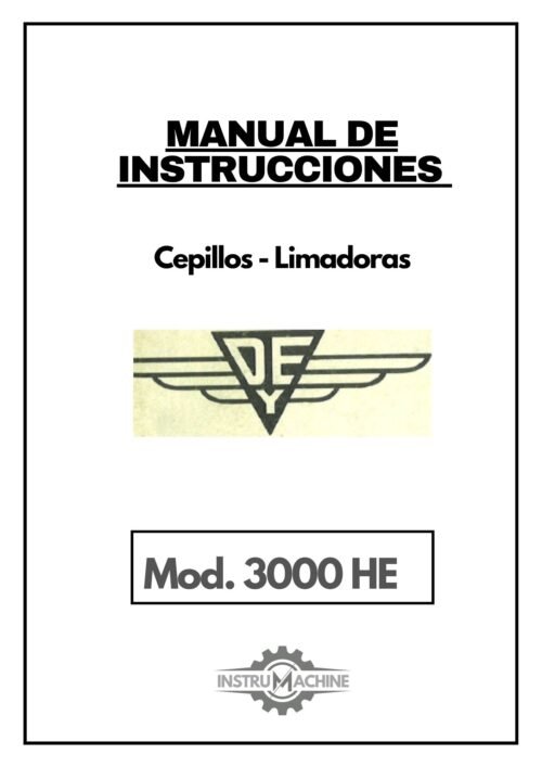 Manual de instrucciones Cepillo puente DYE 3000 HE