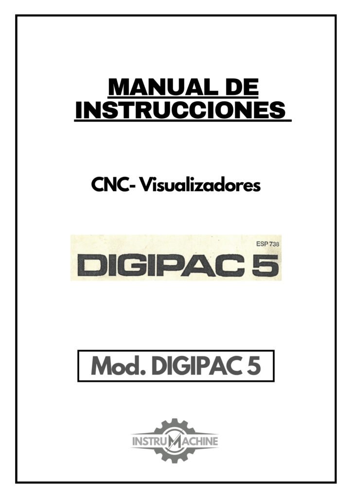 Portada Manual de instrucciones CNC- Visualizadores DIGIPAC DIGIPAC 5
