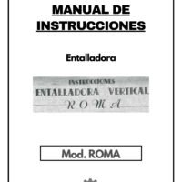 Manual de instrucciones Entalladoras ROMA ROMA