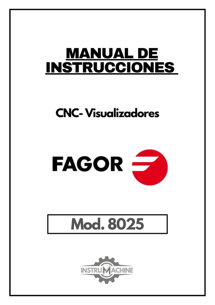 Portada Manual de instrucciones CNC- Visualizadores FAGOR 8025