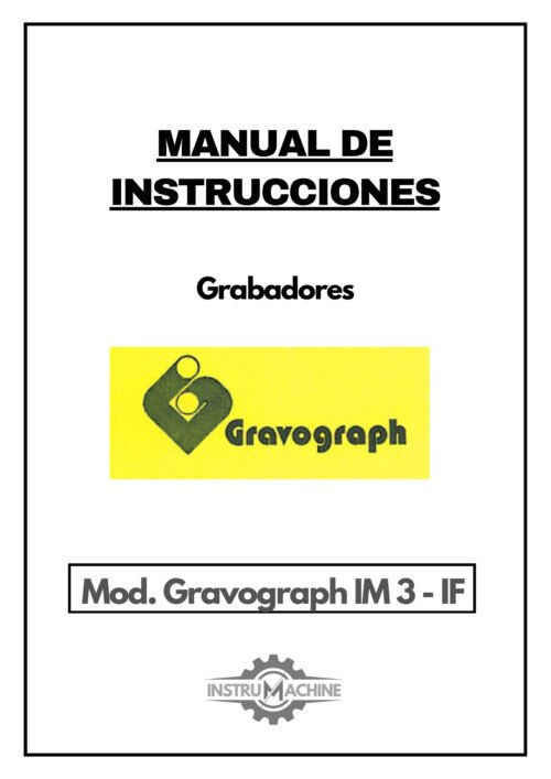 Manual de instrucciones Grabadores GRAVOGRAPH Gravograph IM 3 - IF