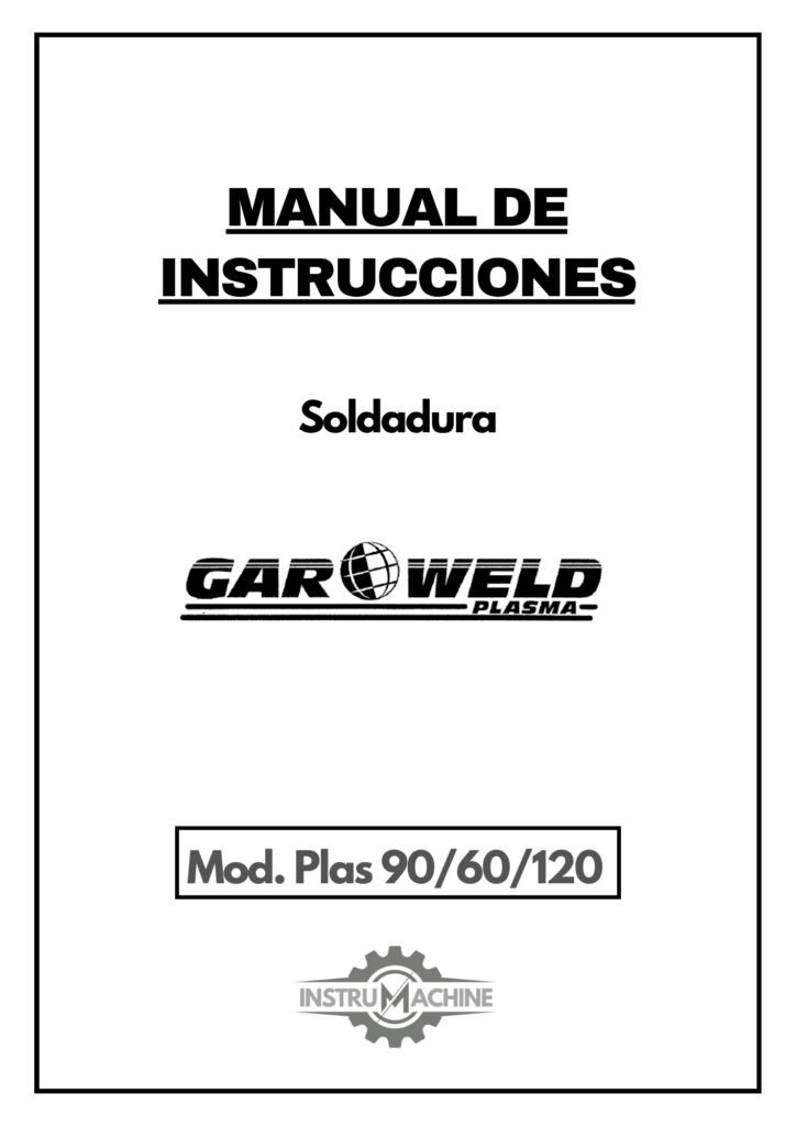 Portada Manual de instrucciones Soldadura GARWELD Plas 90/60/120