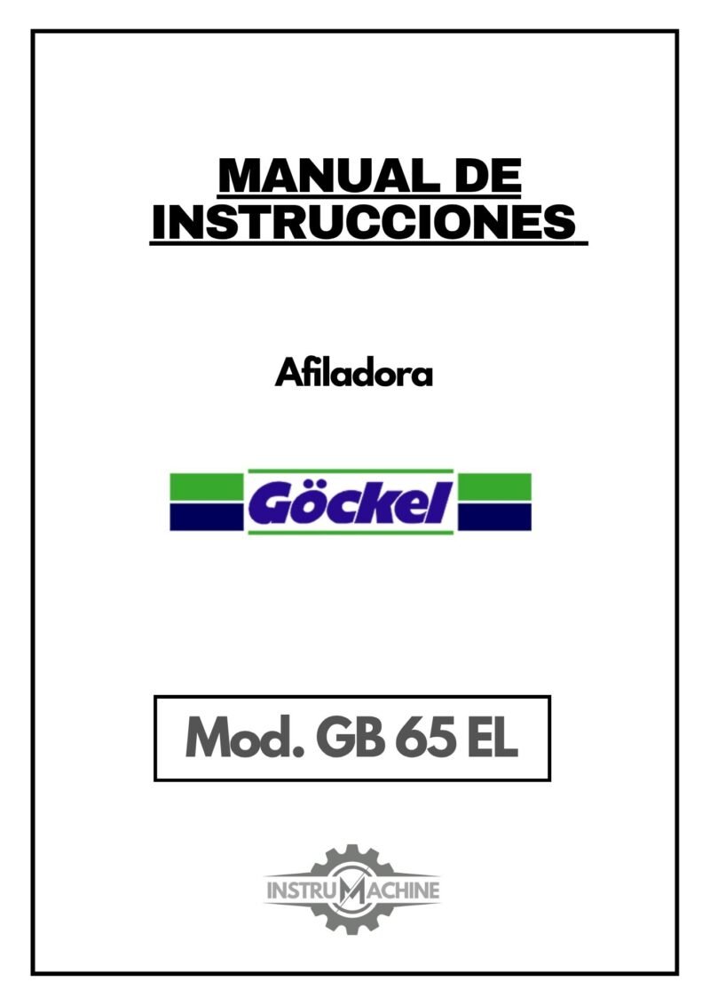 Manual de instrucciones Afiladora GÖCKEL GB 65 EL