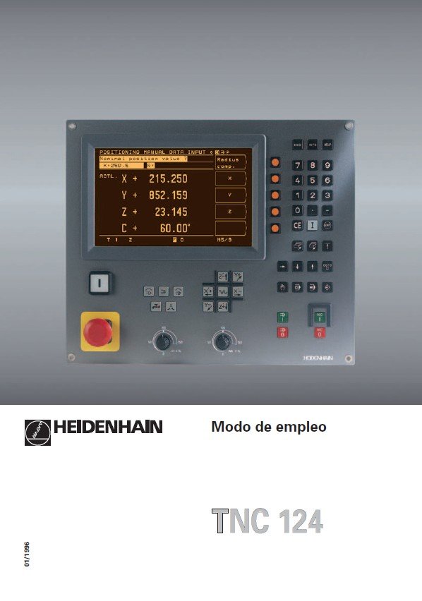 Manual de instrucciones CNC- Visualizadores HEIDENHAIN TNC 124