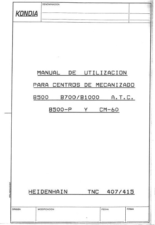 Manual de instrucciones CNC- Visualizadores HEIDENHAIN TNC 407-415