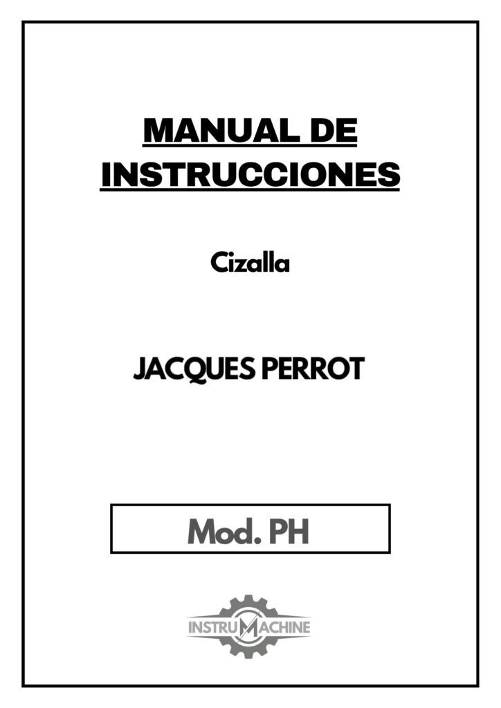 Portada Manual de instrucciones Cizallas JACQUES PERROT PH