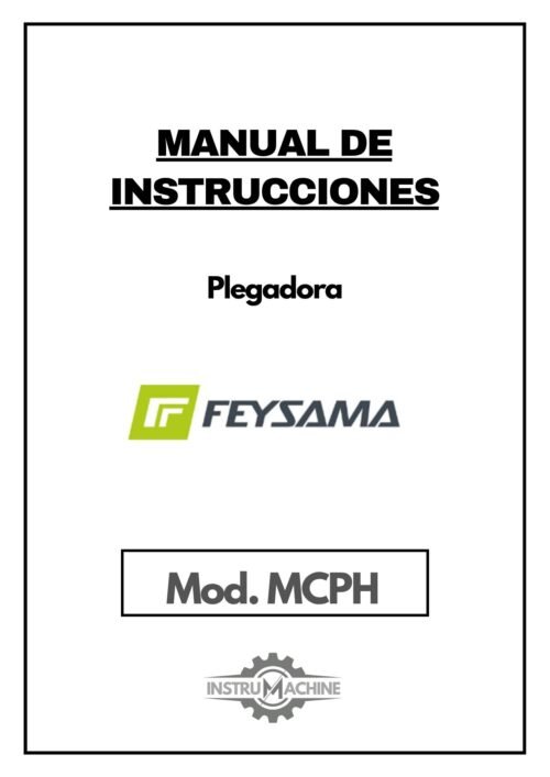 LIBRO MCPH3200-1 Manual de instrucciones Plegadora FEYSAMA MCPH