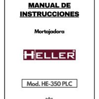 Manual de instrucciones Mortajadora HELLER HE-350 PLC