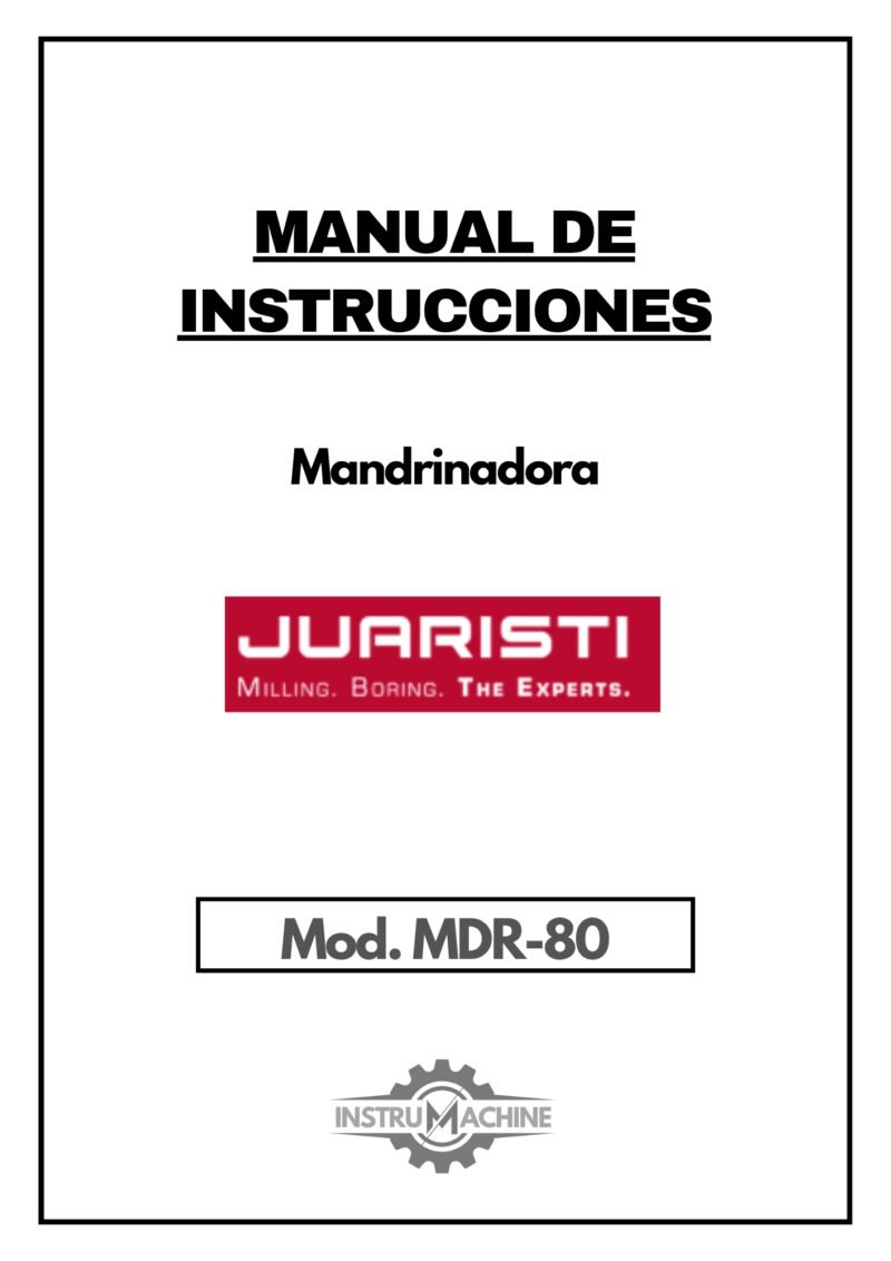 Manual de instrucciones Mandrinadora JUARISTI MDR 80