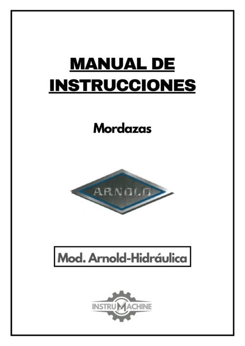 Manual de instrucciones Mordazas ARNOLD Arnold-Hidráulica