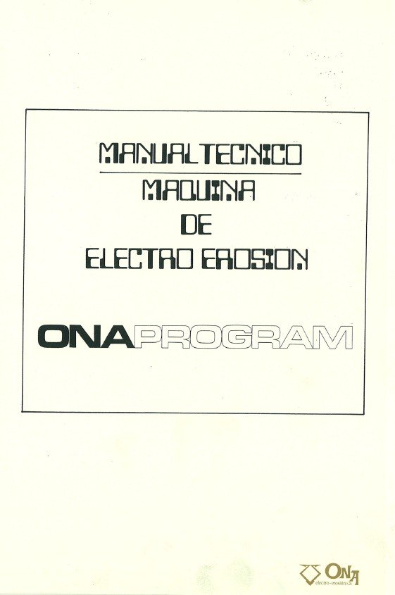 Manual de instrucciones Electrosionadoras ONA L-360