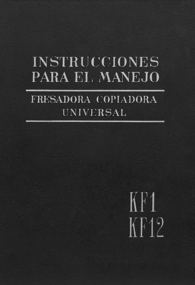 Manual de instrucciones Pantografos FRIEDRICH DECKEL KF-1 / KF-12