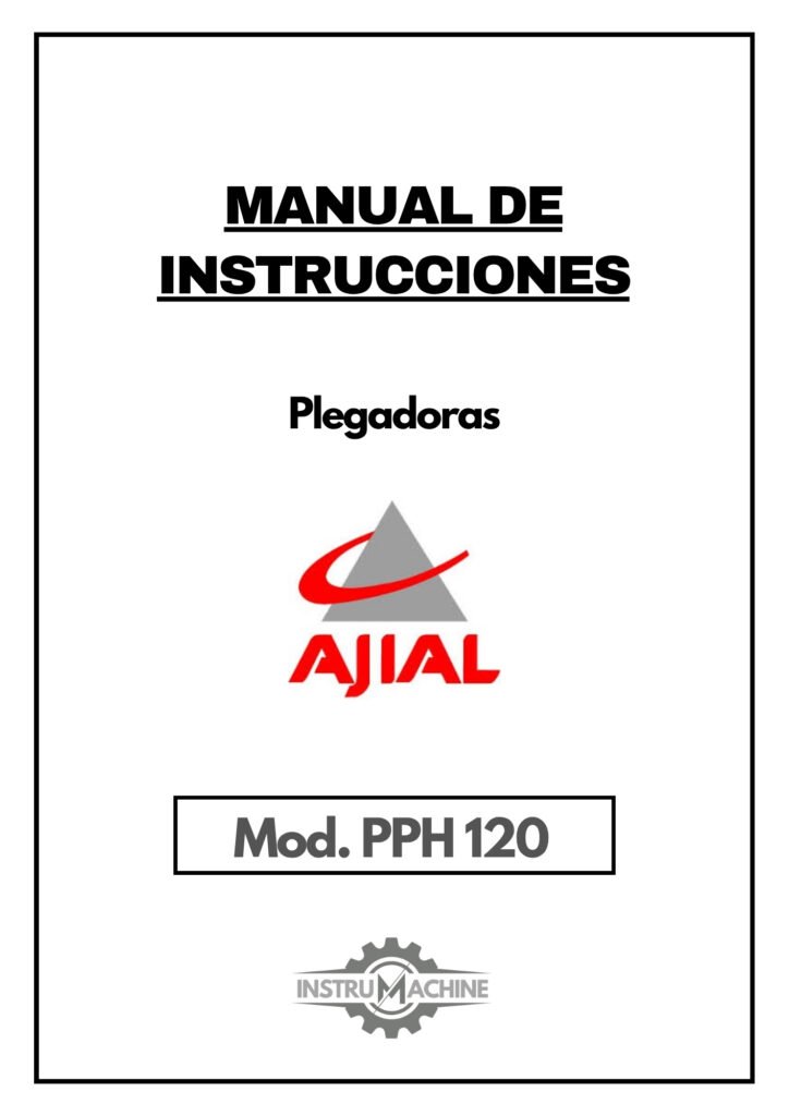 Portada Manual de instrucciones Plegadoras AJIAL PPH 120