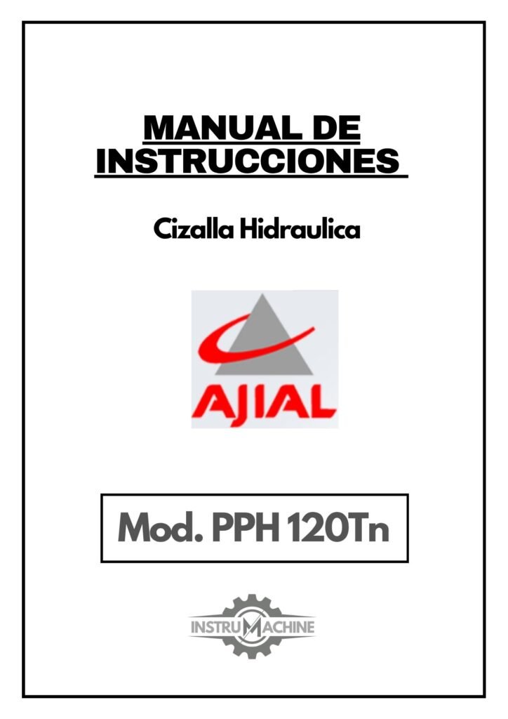 Portada Manual de instrucciones Cizallas AJIAL PPH 120Tn