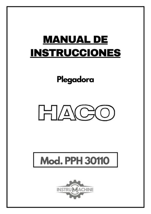 Plegadora Haco PPH 30110-1 Manual de instrucciones Plegadora HACO PPH 30110