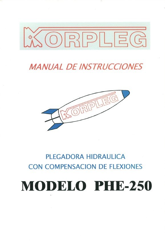 Manual de instrucciones Plegadora KORPLEG PHE 250