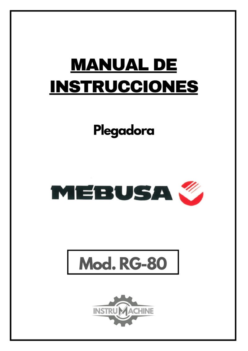 Plegadora Mebusa RG-80-1 Esquemas y utillaje Plegadora MEBUSA RG-80