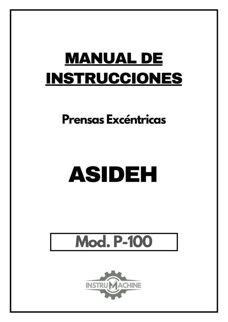 Manual de instrucciones Prensas ASIDEH P-100