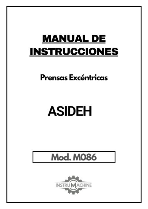 Manual de instrucciones Prensas ASIDEH P-100