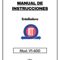 RT V1-600-1 Manual de instrucciones Entalladoras RT-Mecanizados tortosa V1-600