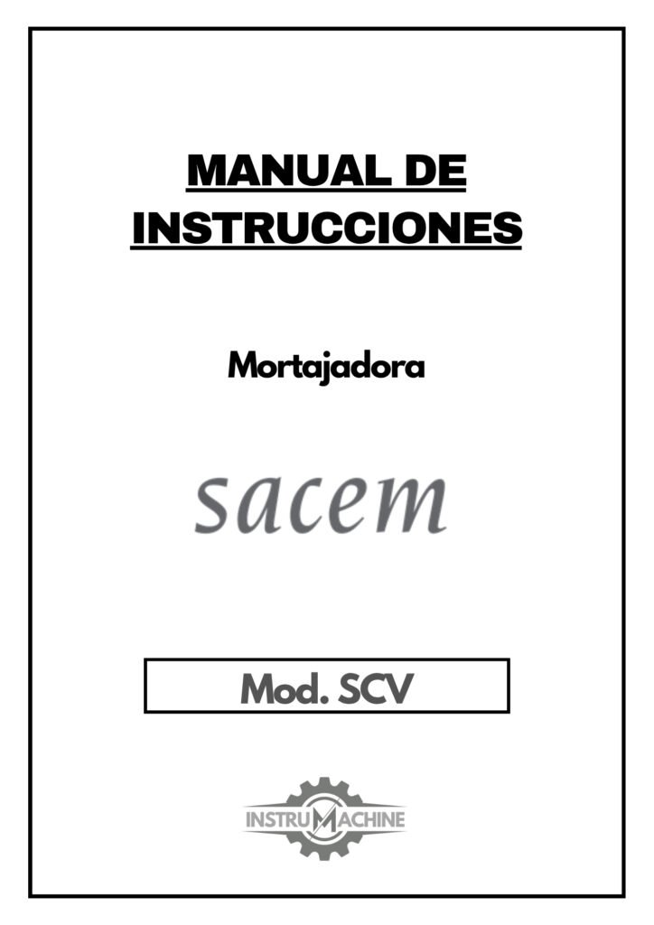 Portada Manual de instrucciones Mortajadora SACEM SCV