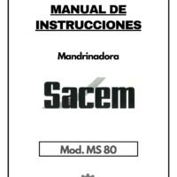 Manual de instrucciones Mandrinadora SACEM MS 80
