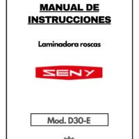 Manual de instrucciones Laminadora de roscas SENY D30-E