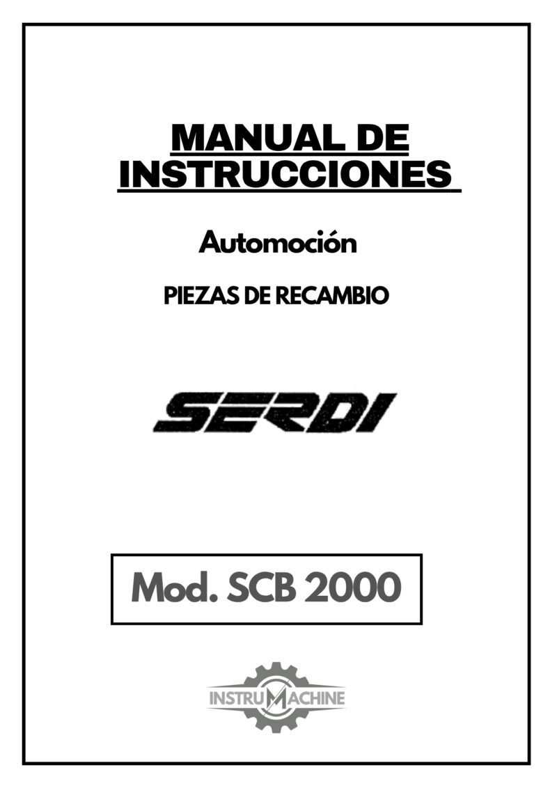 Serdi mod. SCB 2000-1 Manual de instrucciones Automoción SERDI SCB 2000