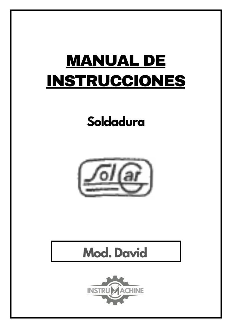 Manual de instrucciones Soldadura Sol Car David