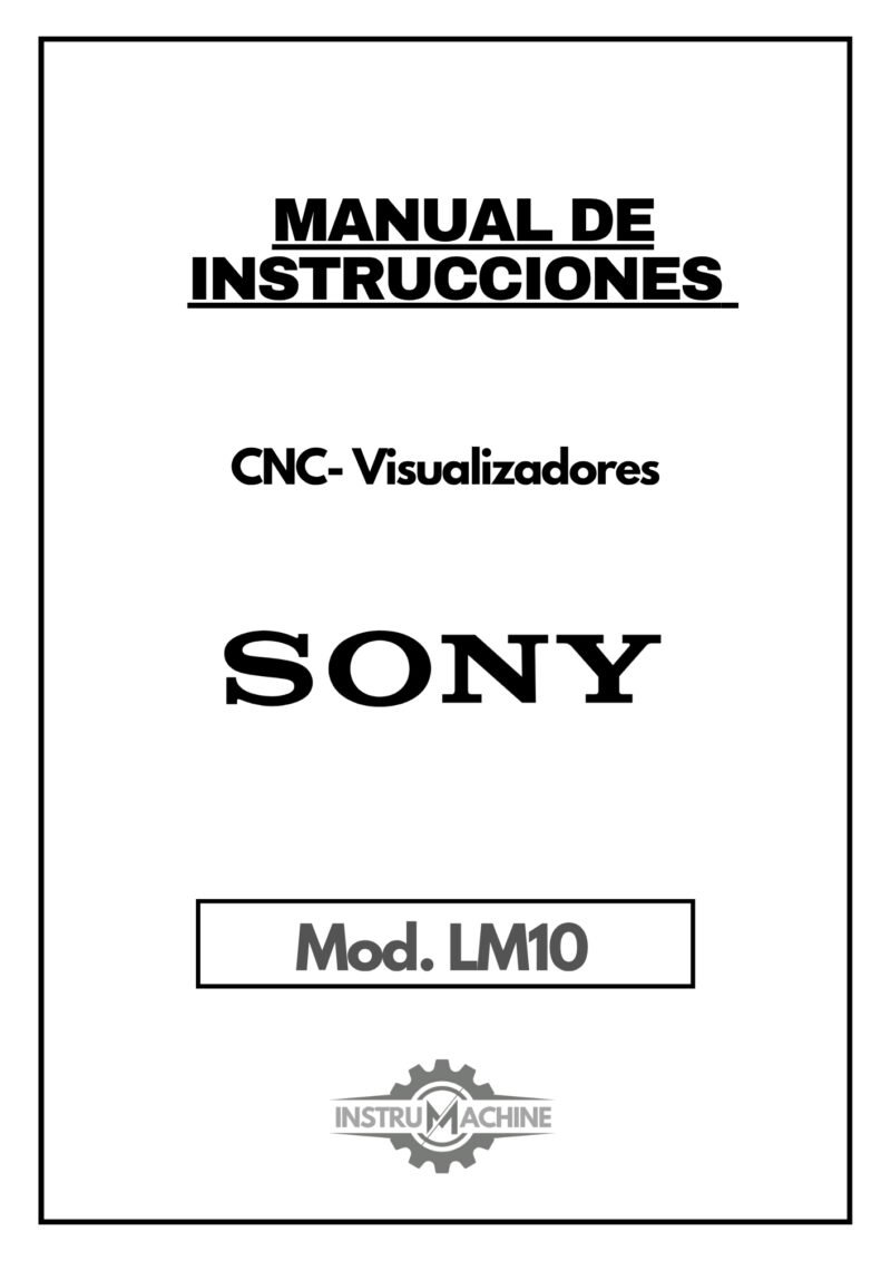 Manual de instrucciones CNC- Visualizadores SONY LM10
