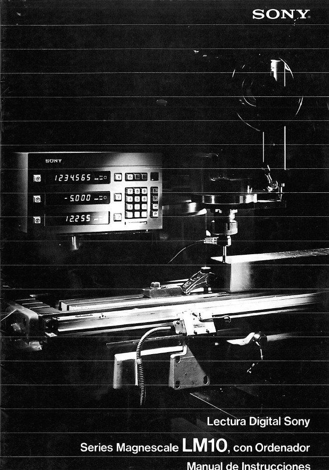 Manual de instrucciones CNC- Visualizadores SONY LM10
