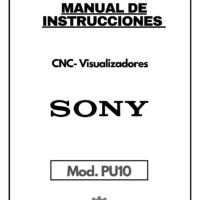 Manual de instrucciones CNC- Visualizadores SONY PU10