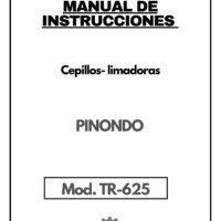 Manual de instrucciones Cepillos- limadoras Pinondo TR-625