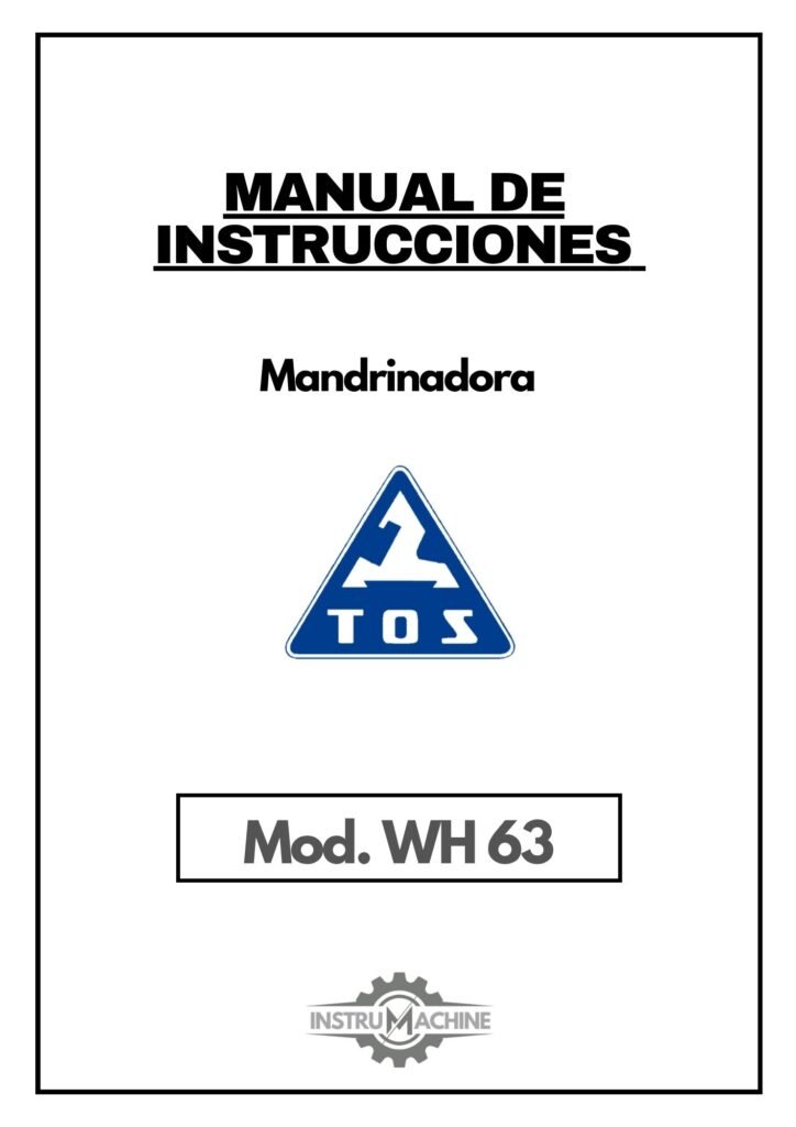 Portada Manual de instrucciones Mandrinadora TOS WH63