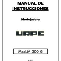 Manual de instrucciones Mortajadora URPE M-200-G