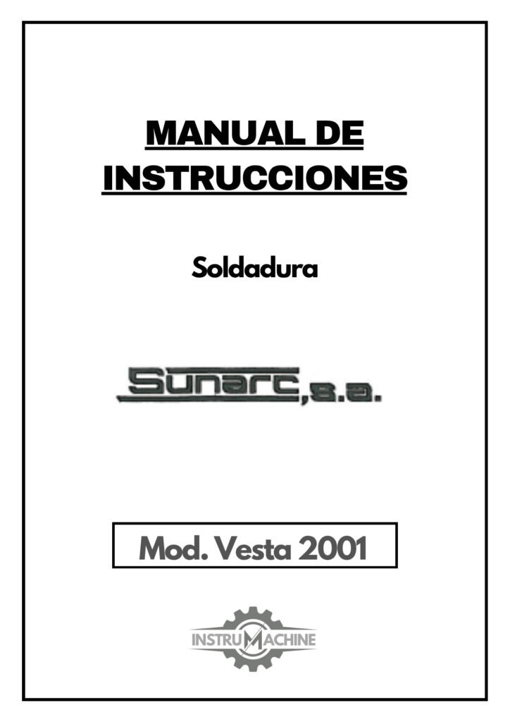 Portada Manual de instrucciones Soldadura SUNARC Vesta 2001