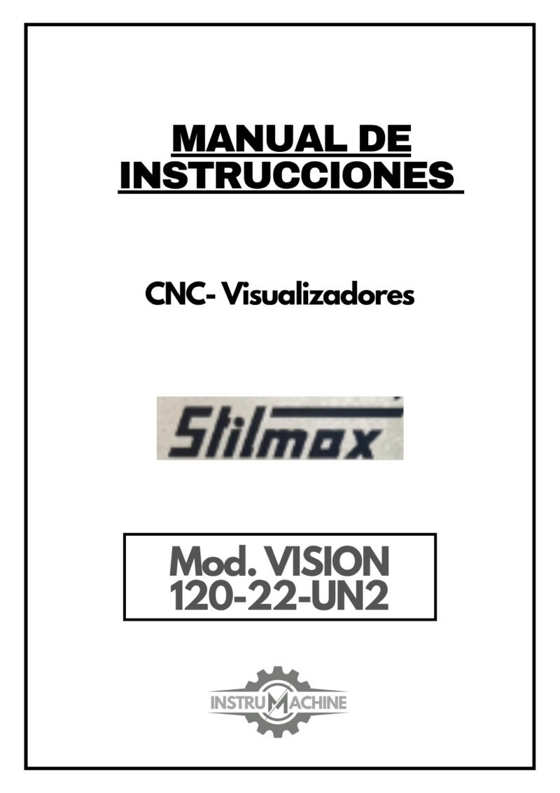 Manual de instrucciones CNC- Visualizadores VISION VISION 120-22-UN2
