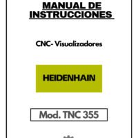 Manual de instrucciones y uso CNC- Visualizadores HEIDENHAIN TNC 355