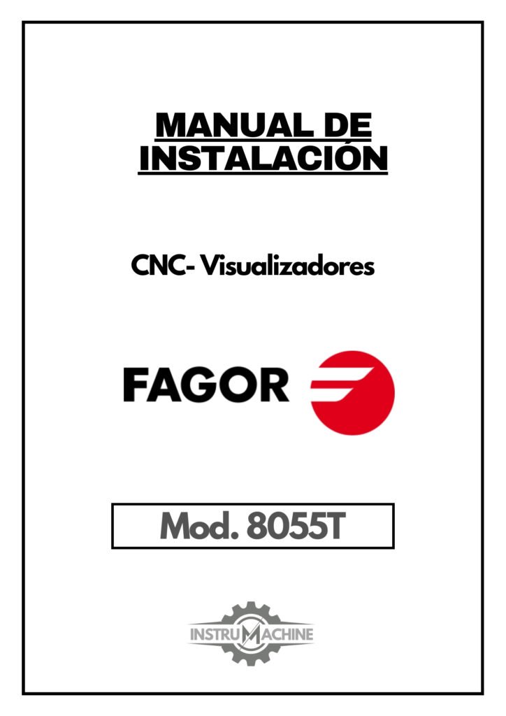 Portada Manual de instalación CNC- Visualizadores FAGOR 8055TC