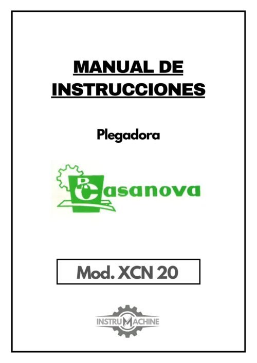 Manual de instrucciones Plegadora CASANOVA XCN 20