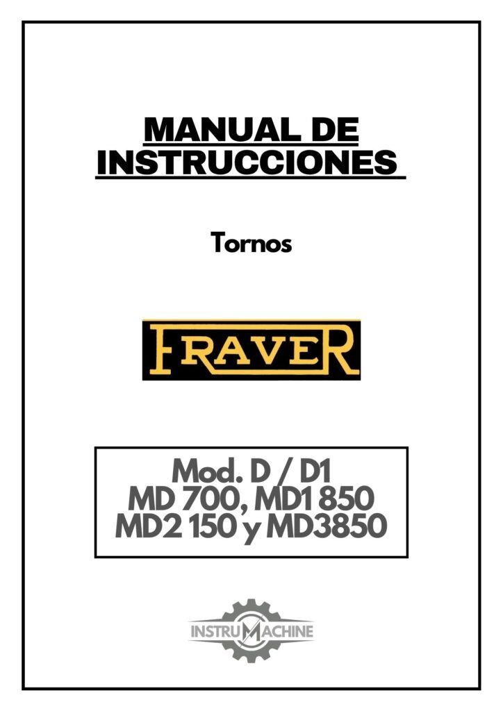 Portada Manual de instrucciones Torno Fraver D/D1, MD 700, MD1 850 MD2 150 y MD3 850