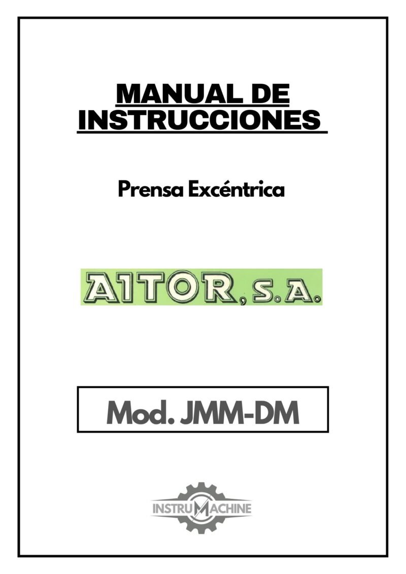 Manual de instrucciones Prensa AITOR JMM-DM