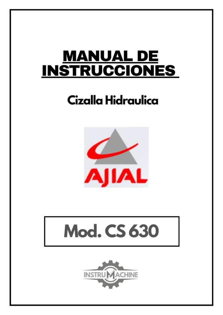 Portada Manual de instrucciones Cizalla hidráulica AJIAL CS-630